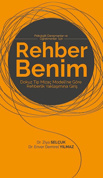 Rehber Benim, Ziya Selçuk