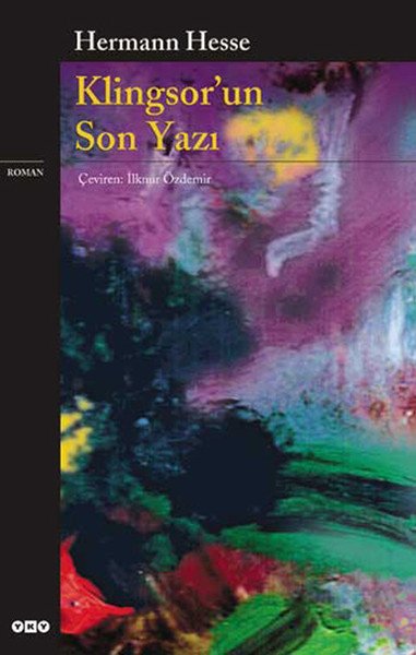Klingsorun Son Yazı, Hermann Hesse