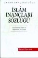 İslam İnançları Sözlüğü, Orhan Hançerlioğlu, Remzi Kitabevi
