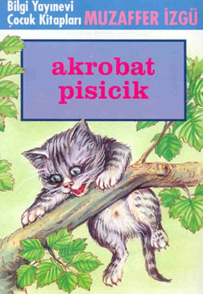 Akrobat Pisicik, Muzaffer İzgü