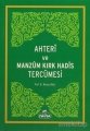 Ahteri ve Manzum Kırk Hadis Tercümesi, Recep Dikici