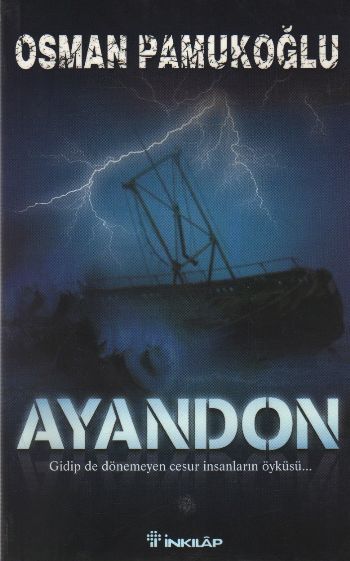 Ayandon, Osman Pamukoğlu