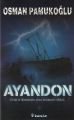 Ayandon, Osman Pamukoğlu