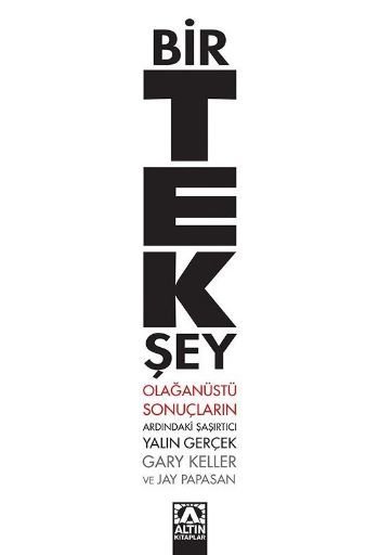 Bir Tek Şey - Gary Keller ;Jay Papasan