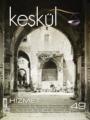 Keşkül Dergisi 49. Sayı