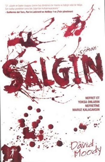 Salgın, David Moody