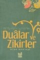Hz Rasulüllahın s.a.s Dilinden Dualar ve Zikirler, Oğuzhan Asiltürk