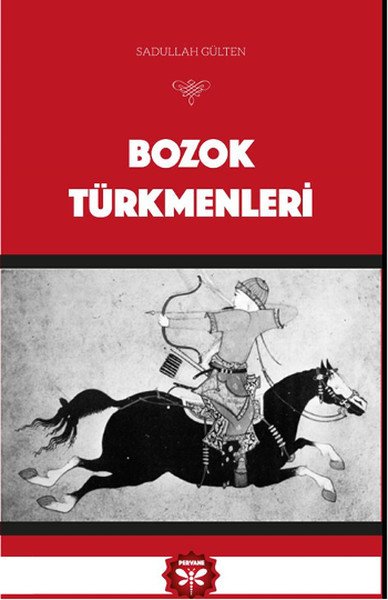 Bozok Türkmenleri, Sadullah Gülten, Pervane Yayınevi