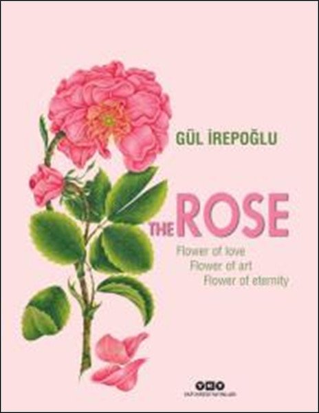 The Rose, Gül İrepoğlu