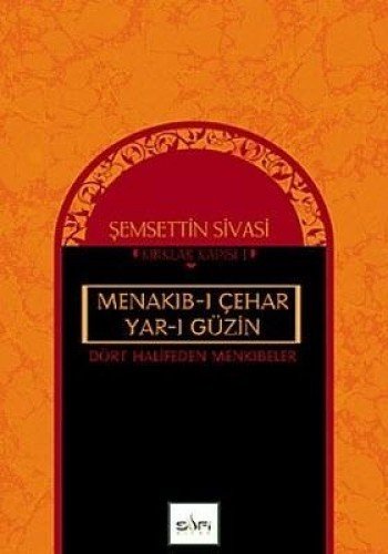 2.el, Dört Halifenin Menkıbeleri, Şemseddin Sivasi