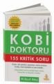 Kobi Doktoru; 155 Kritik Soru