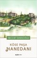 Köse Paşa Hanedanı, Necdet Sakaoğlu