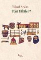Yeni Etkiler, Yüksel Arslan