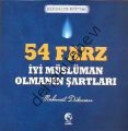 54 Farz - İyi Müslüman Olmanın Şartları, Mehmet Dikmen