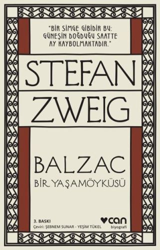 Balzac Bir Yaşam Öyküsü, Stefan Zweig