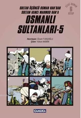 Osmanlı Sultanları - 5 (6 Kitap), Özcan F. Koçoğlu