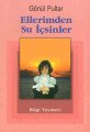 Ellerimden Su İçsinler, Gönül Pultar