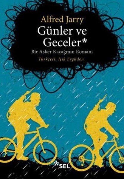 Günler ve Geceler, Alfred Jarry