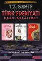 Esen 12. Sınıf Türk Edebiyatı Konu Anlatımlı