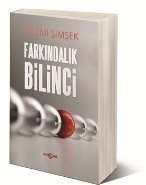 Farkındalık Bilinci, Nazmi Şimşek