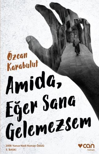 AMİDA EĞER SANA GELEMEZSEM, Özcan Karabulut