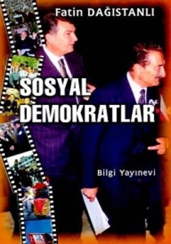 Sosyal Demokratlar, Fatin Dağıstanlı