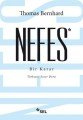 Nefes Bir Karar, Thomas Bernhard
