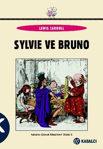 Sylvie ve Bruno, Lewis Carroll