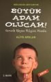Büyük Adam Olucam, Aliye Arslan, BKY