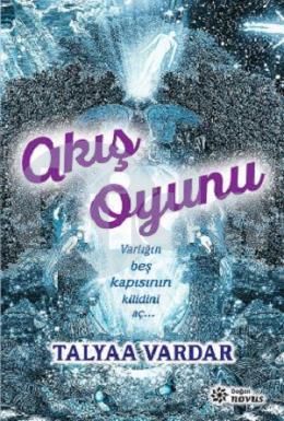 Akış Oyunu, Talyaa Vardar, Doğan Novus