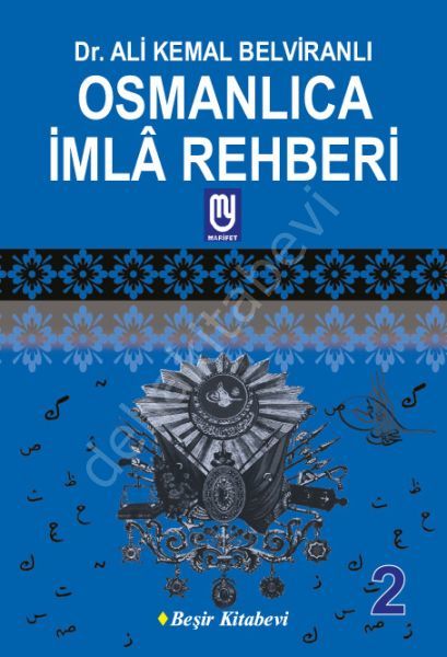 Osmanlıca İmlâ Rehberi-2 , Beşir Kitapevi