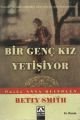 Bir Genç Kız Yetişiyor, Betty Smith, Altın Kitaplar