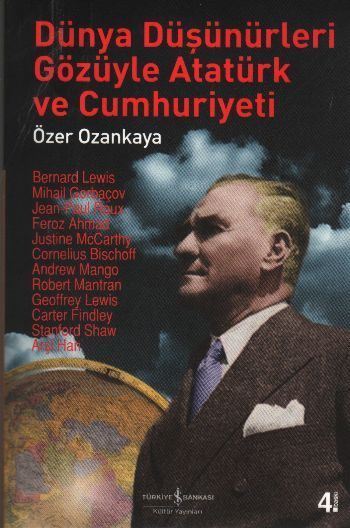 Dünya Düşünürleri Gözüyle Atatürk ve Cumhuriyeti, Özer Ozankaya