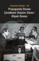 Yassıada Zabıtları 12: Propaganda Davası - Çanakkale Olayları Davası - Köpek Davası, Kolektif