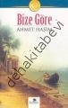 Bize Göre, Ahmet Haşim, Karanfil Yayınları