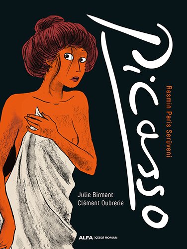 Picasso (Ciltli), Julie Birmant