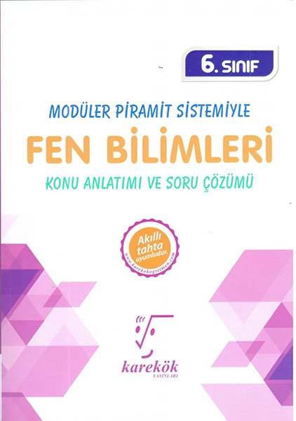 Karekök 6. Sınıf Modüler Piramit Sistemiyle Fen Bilimleri Konu Anlatımı ve Soru Çözümü