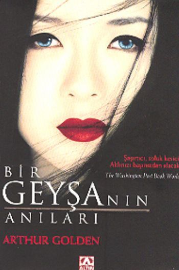 Bir Geyşanın Anıları, Arthur Golden, Altın Kitaplar