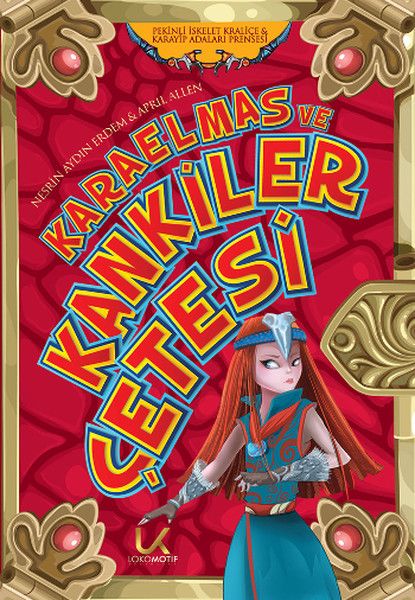 Karaelmas ve Kankiler Çetesi 2, Nesrin Aydın Erdem, April Allen