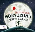 Gökyüzünü Seven Çocuk, Gamze Özdemir