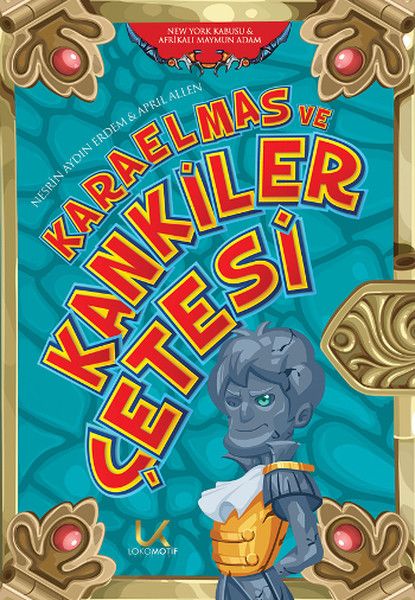 Karaelmas ve Kankiler Çetesi 3, Nesrin Aydın Erdem, April Allen