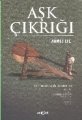 Aşk Çıkrığı, Ahmet Efe
