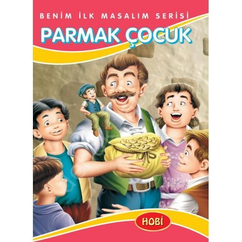 Parmak Çocuk/Benim İlk Masallarım Serisi, Hobi Yayınevi