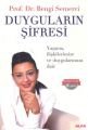 Duyguların Şifresi, Z. Bengi Semerci