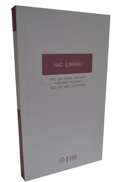 Hac İlmihali, Doç Dr. İsmail Karagöz