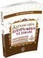 Kaynaklarda Ayetü'l-Kürsi ve Esrarı, Şemsettin Işık