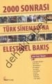 2000 Sonrası Türk Sineması'na Eleştirel Bakış, Özgür Yılmazkol