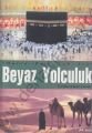 Beyaz Yolculuk, Feridun Yılmaz Yüceler
