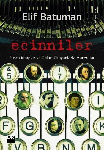 Ecinniler, Elif Batuman, Doğan Kitap
