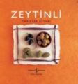 Zeytinli Tarifler Kitabı